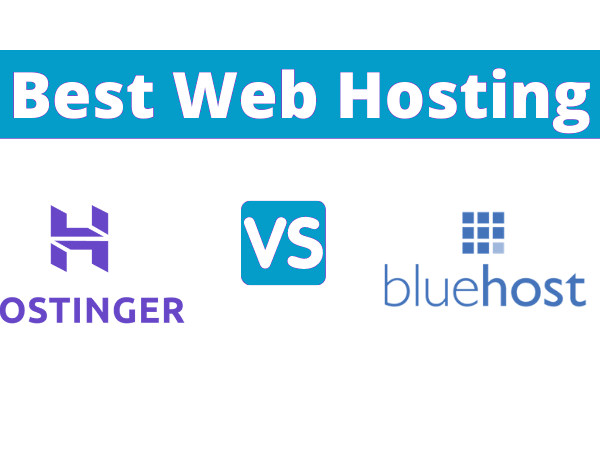 Bluehost Vs Hostinger